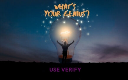 What’s your genius? Use Verify