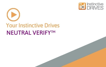 Your Instinctive Drives® – Neutral Verify